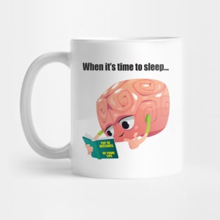 My mind before sleep Mug